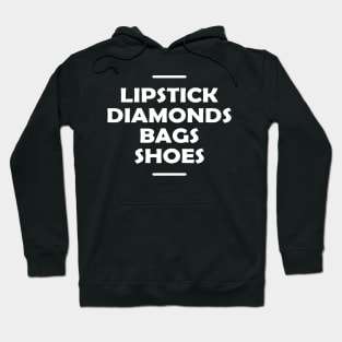 Lipstick diamonds bags shoes Hoodie